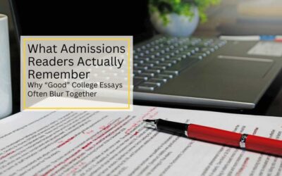 What Admissions Readers Actually Remember